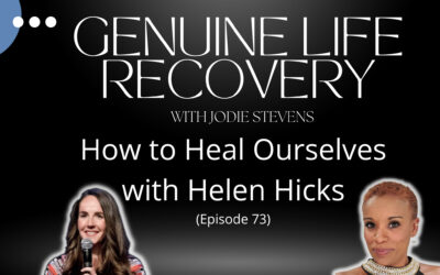 How to Heal Ourselves with Helen Hicks (Episode 73)